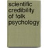 Scientific Credibility Of Folk Psychology