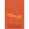 Seven Deadly Sins Of Small Group Ministry door Russ Robinson