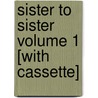 Sister to Sister Volume 1 [With Cassette] door Johnson-Cook Suzan