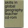 Skills In Global Geography Teacher Cd-Rom door Grant Kleeman