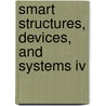 Smart Structures, Devices, And Systems Iv door Said F. Al-Sarawi