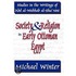 Society & Religion in Early Ottoman Egypt