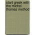 Start Greek With The Michel Thomas Method