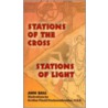 Stations Of The Cross - Stations Of Light by Ann Ball