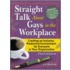 Straight Talk about Gays in the Workplace