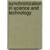 Synchronization In Science And Technology door I.I. Blekhman