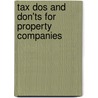 Tax Dos And Don'Ts For Property Companies by James Bailey