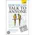 Teach Yourself How You Can Talk To Anyone