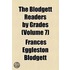 The Blodgett Readers By Grades (Volume 7)