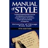 The Chicago Manual Of Style By University by University Of Chicago Press