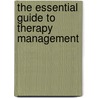 The Essential Guide to Therapy Management by Kate Brewer