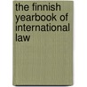 The Finnish Yearbook Of International Law door Martti Koskenniemi
