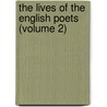 The Lives Of The English Poets (Volume 2) door Samuel Johnson