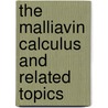 The Malliavin Calculus And Related Topics by David Nualart