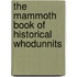 The Mammoth Book Of Historical Whodunnits