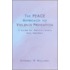 The Peace Approach to Violence Prevention
