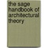 The Sage Handbook Of Architectural Theory