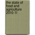 The State Of Food And Agriculture 2010-11
