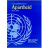 The United Nations And Apartheid, 1948-94 door United Nations
