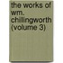 The Works Of Wm. Chillingworth (Volume 3)