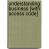 Understanding Business [With Access Code] door William Nickels
