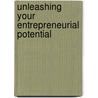Unleashing Your Entrepreneurial Potential door Raghu Nandan
