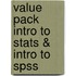 Value Pack Intro To Stats & Intro To Spss