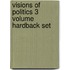 Visions Of Politics 3 Volume Hardback Set