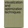 Visualization And Optimization Techniques by Yair Censor