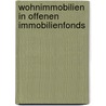 Wohnimmobilien In Offenen Immobilienfonds by Philipp Layher