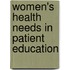 Women's Health Needs In Patient Education