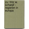 Zu: Fritz W. Scharpf - Regieren In Europa by Carsten Freitag