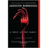 A Wolf At The Table: A Memoir Of My Father by Augusten Burroughs