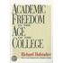 Academic Freedom In The Age Of The College