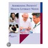 Addressing Patients' Health Literacy Needs