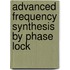 Advanced Frequency Synthesis By Phase Lock