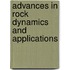 Advances In Rock Dynamics And Applications