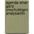 Agenda Einer Ganz Unschuldigen Analysantin