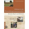 Arbeiten in der Entwicklungszusammenarbeit by Ulrike Bartels