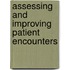 Assessing And Improving Patient Encounters