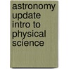Astronomy Update Intro To Physical Science by Jerry D. Wilson