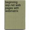 Beginning Asp.Net Web Pages With Webmatrix door Mike Brind