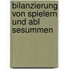 Bilanzierung Von Spielern Und Abl Sesummen door Dr Frederek Schuska