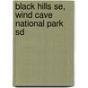 Black Hills Se, Wind Cave National Park Sd door Trails Illustrated