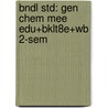 Bndl Std: Gen Chem Mee Edu+Bklt8e+Wb 2-Sem door Ebbing