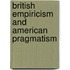 British Empiricism And American Pragmatism