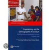 Capitalizing On The Demographic Transition door Sandra Rosenhouse