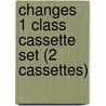 Changes 1 Class Cassette Set (2 Cassettes) door Jack C. Richards