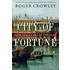 City Of Fortune: How Venice Ruled The Seas