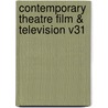 Contemporary Theatre Film & Television V31 door Thomas Riggs